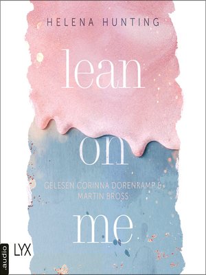 cover image of Lean on Me--Second Chances-Reihe, Teil 1
